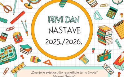 PRVI DAN NASTAVE – 8. RUJNA 2025. GODINE